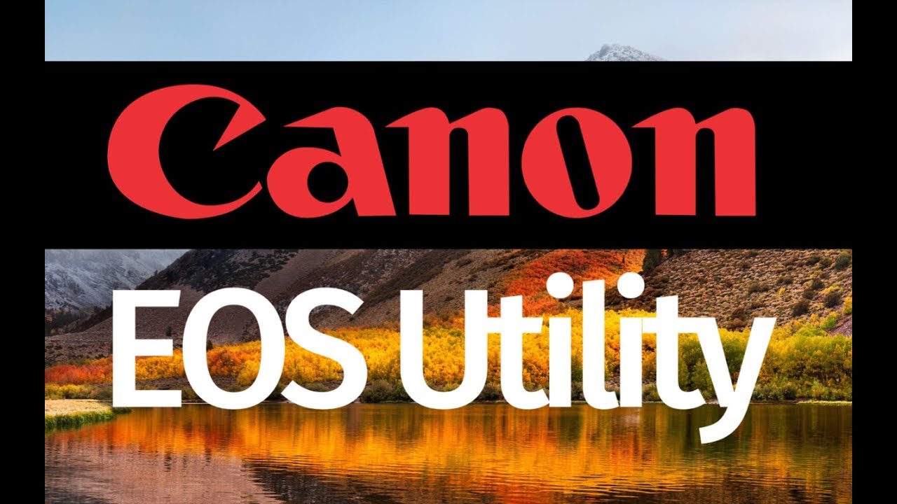 canon eos utility for mac sierra